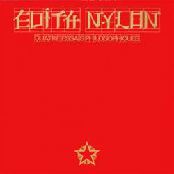 Edith Nylon : Quatre Essais Philosophiques